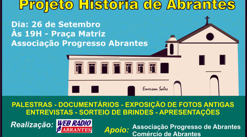 Projeto História de Abrantes acontece nesta quinta (26/9) 1